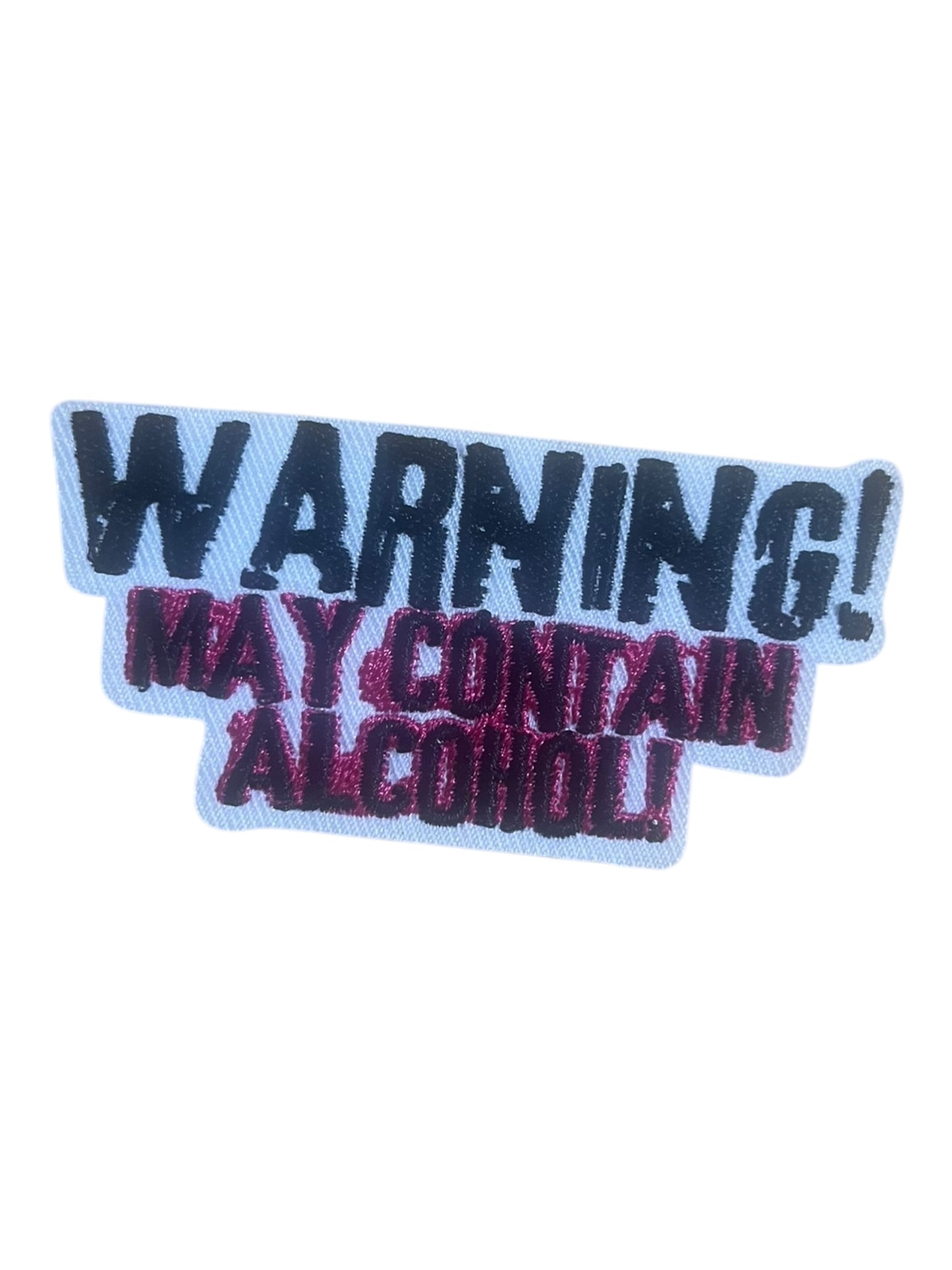 Warning may contain alcohol