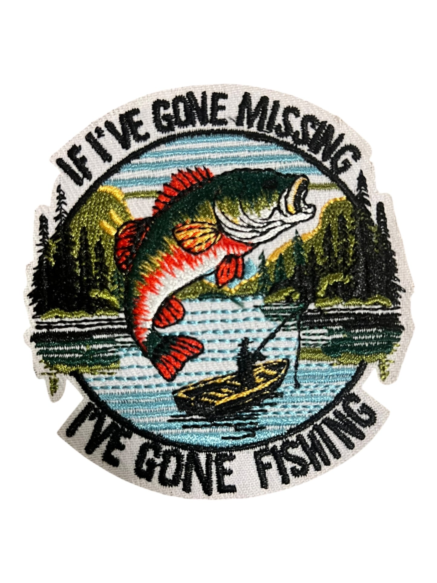 If I’ve gone missing I’ve gone fishing