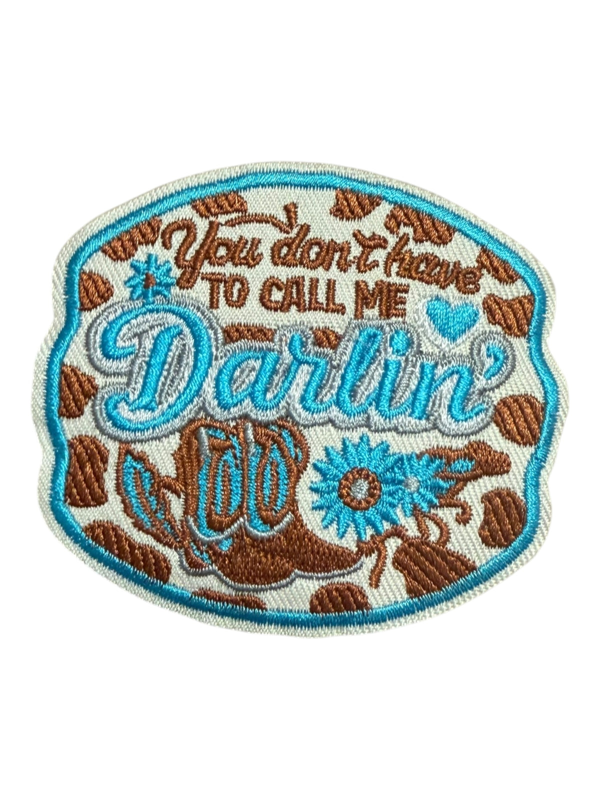 You don’t have to call me darlin