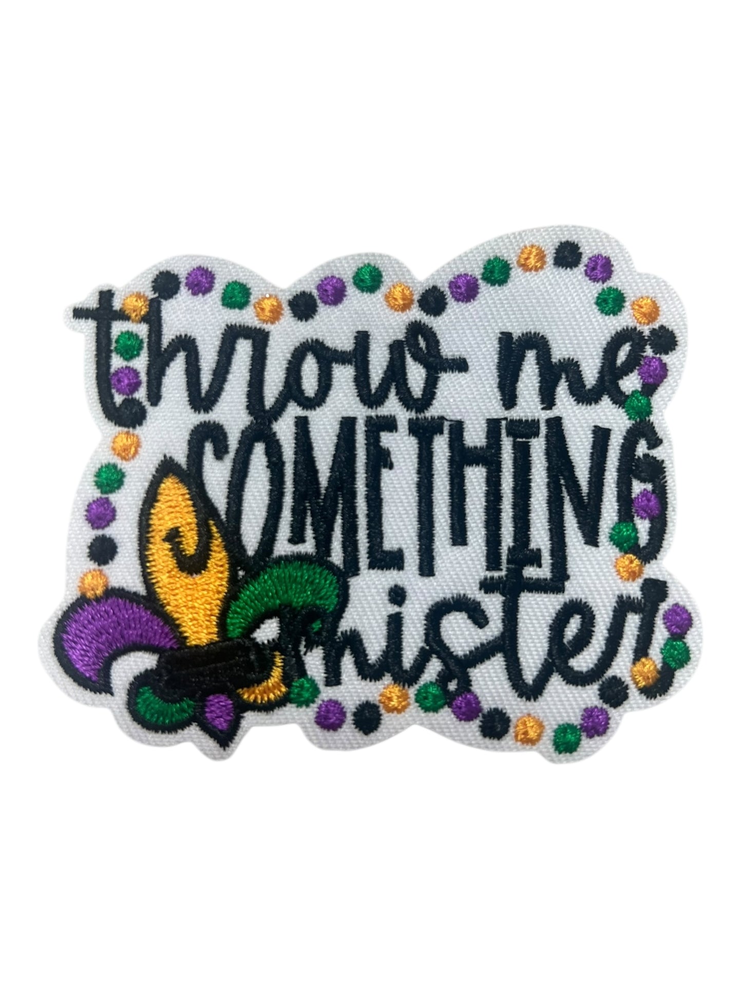 Throw me something mister