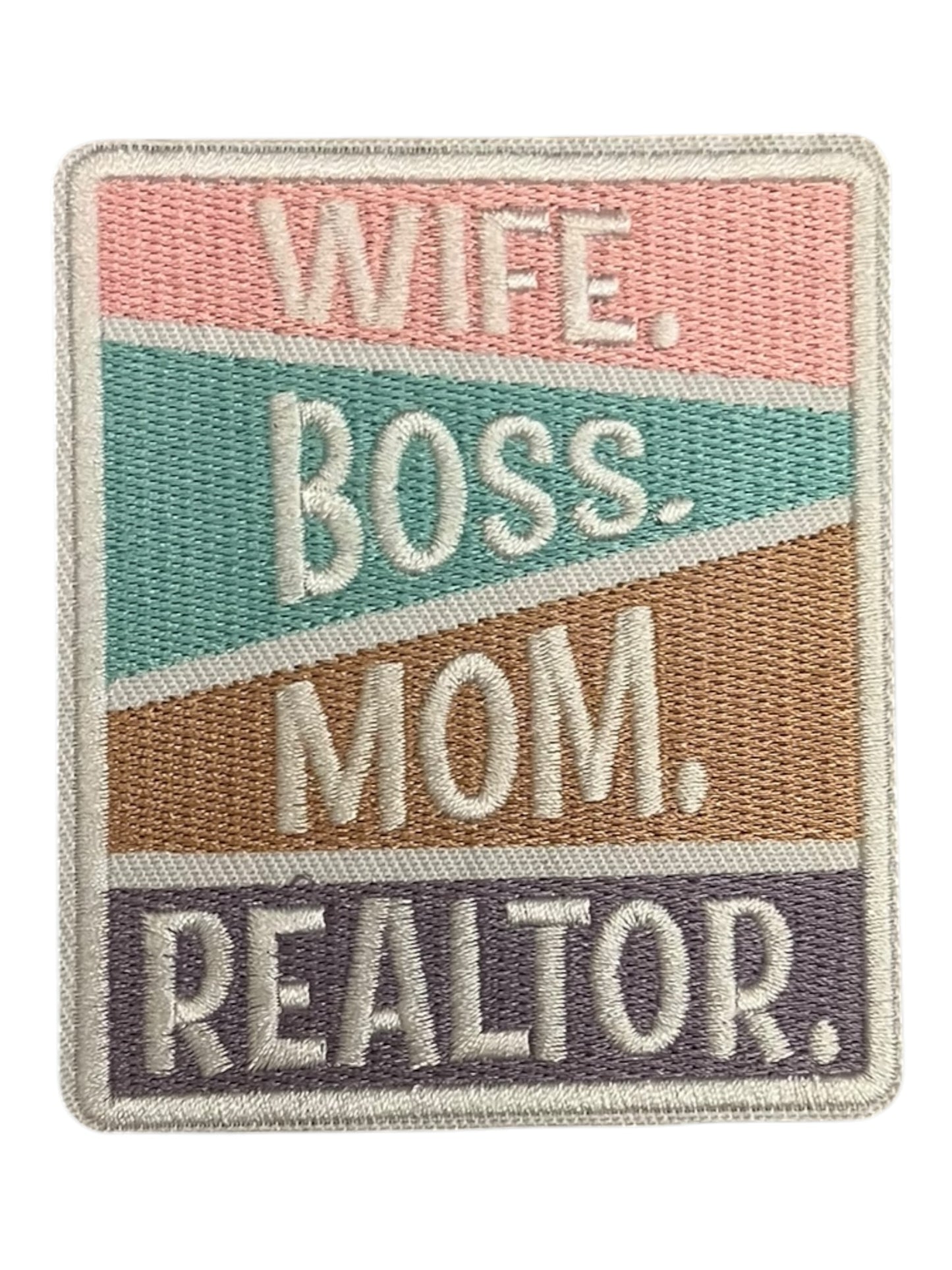 Wife Boss Mom Realtor