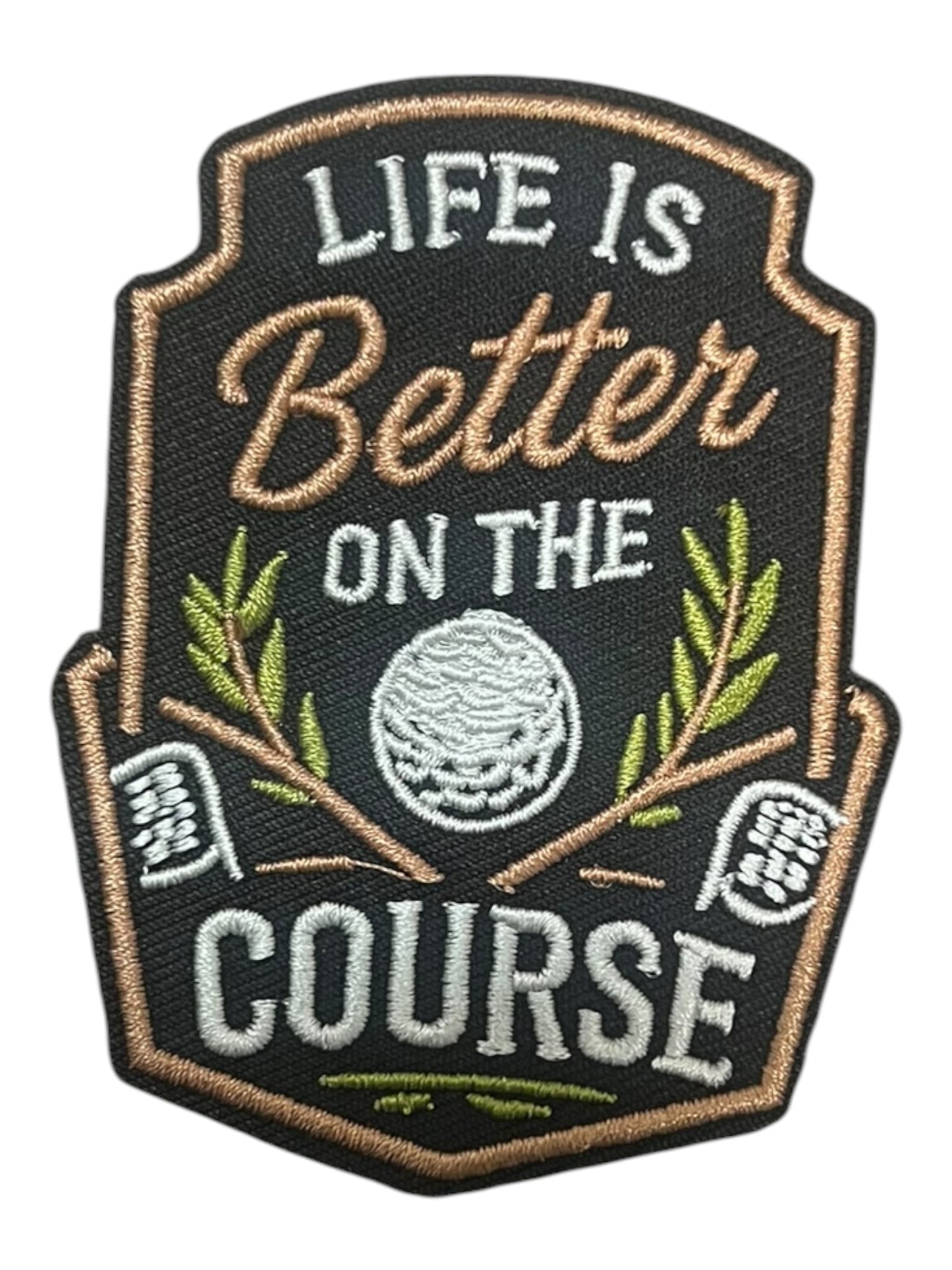 Life is better on the course