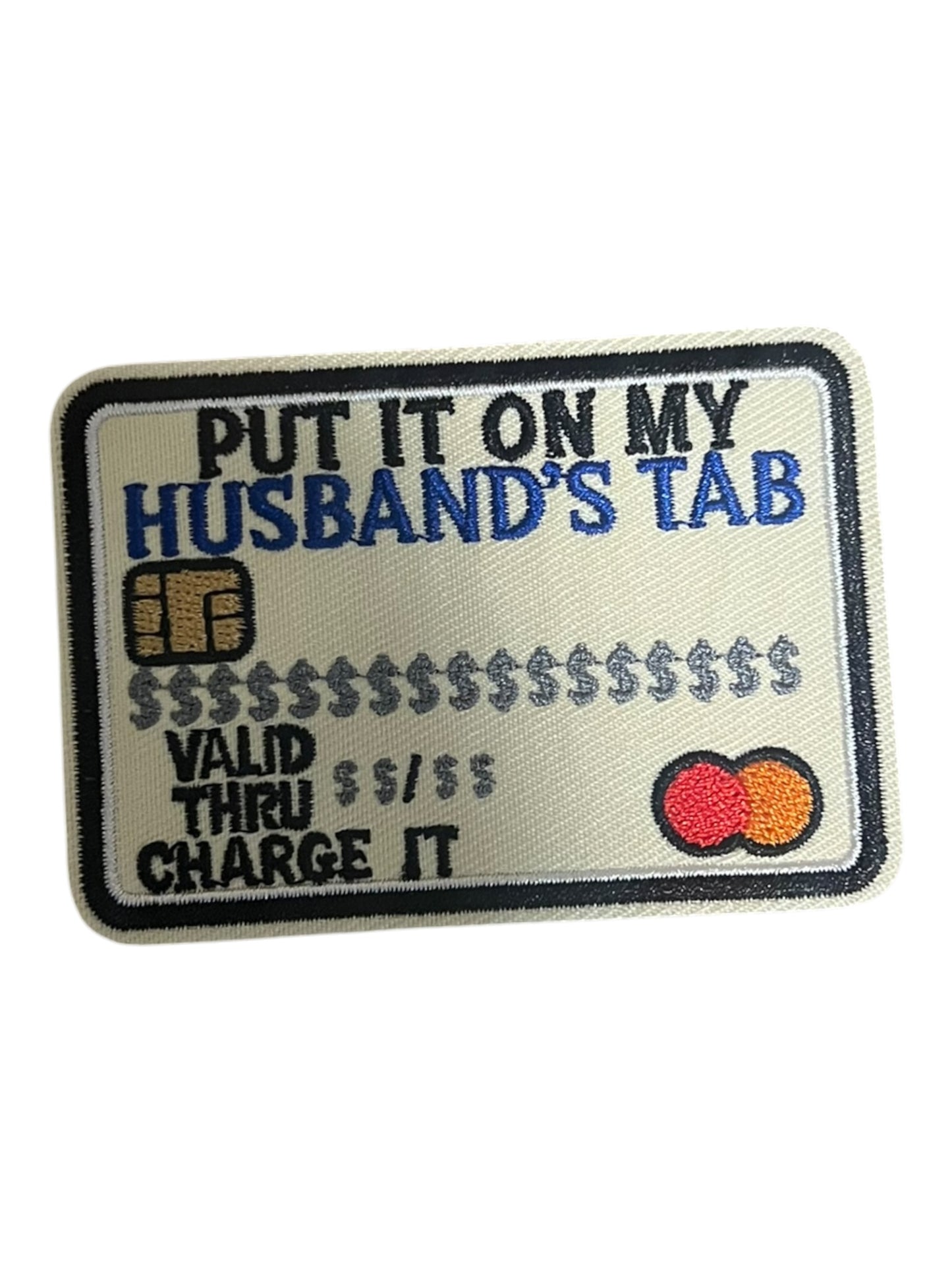 Put it in my husbands tab