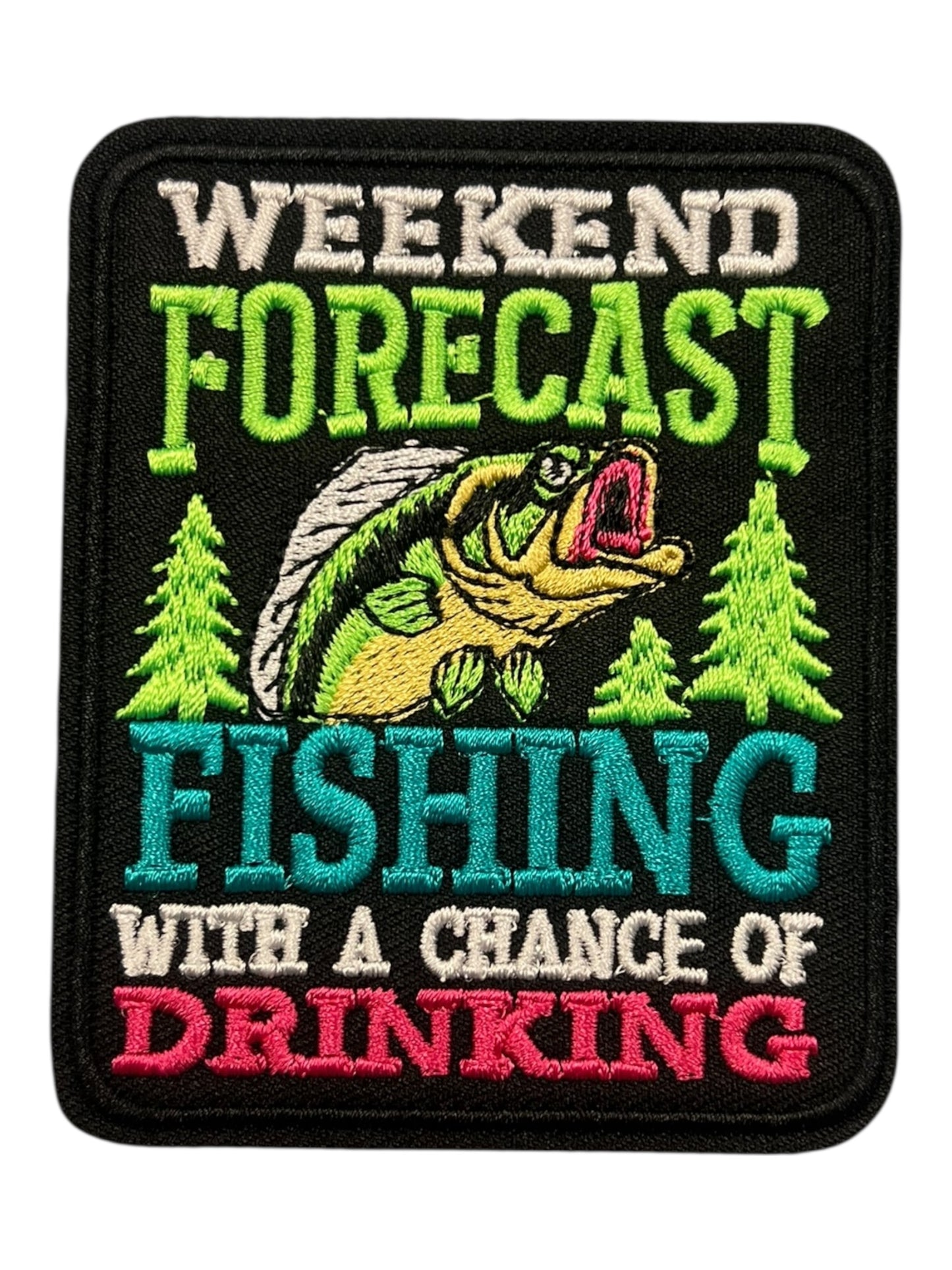 Weekend forecast fishing with a chance of drinking