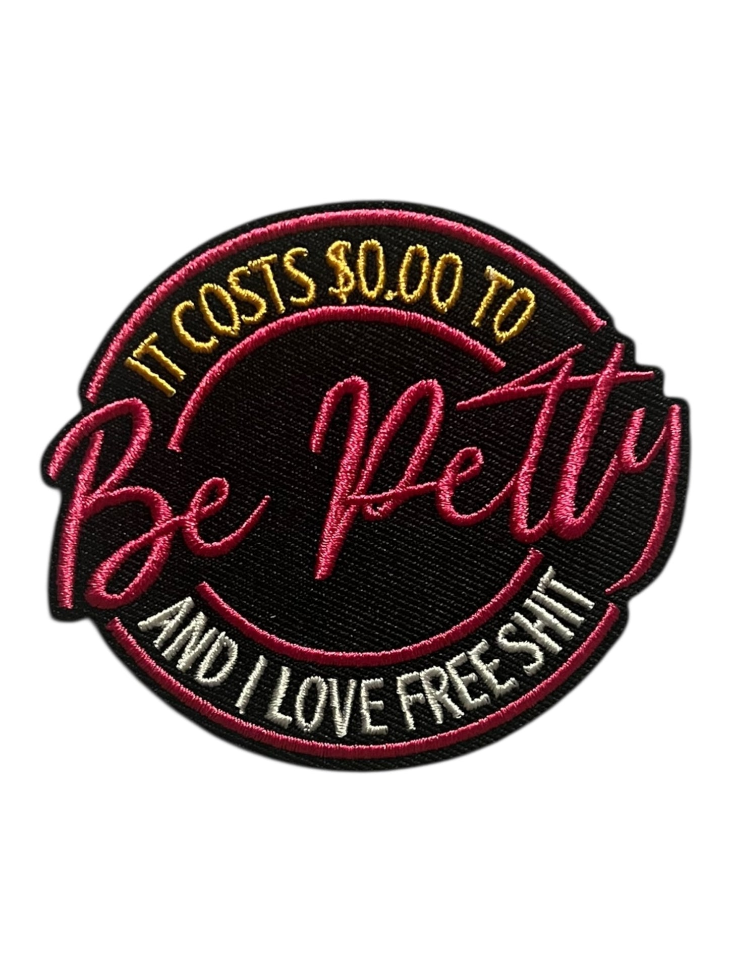 It cost zero to be petty and I love free shit