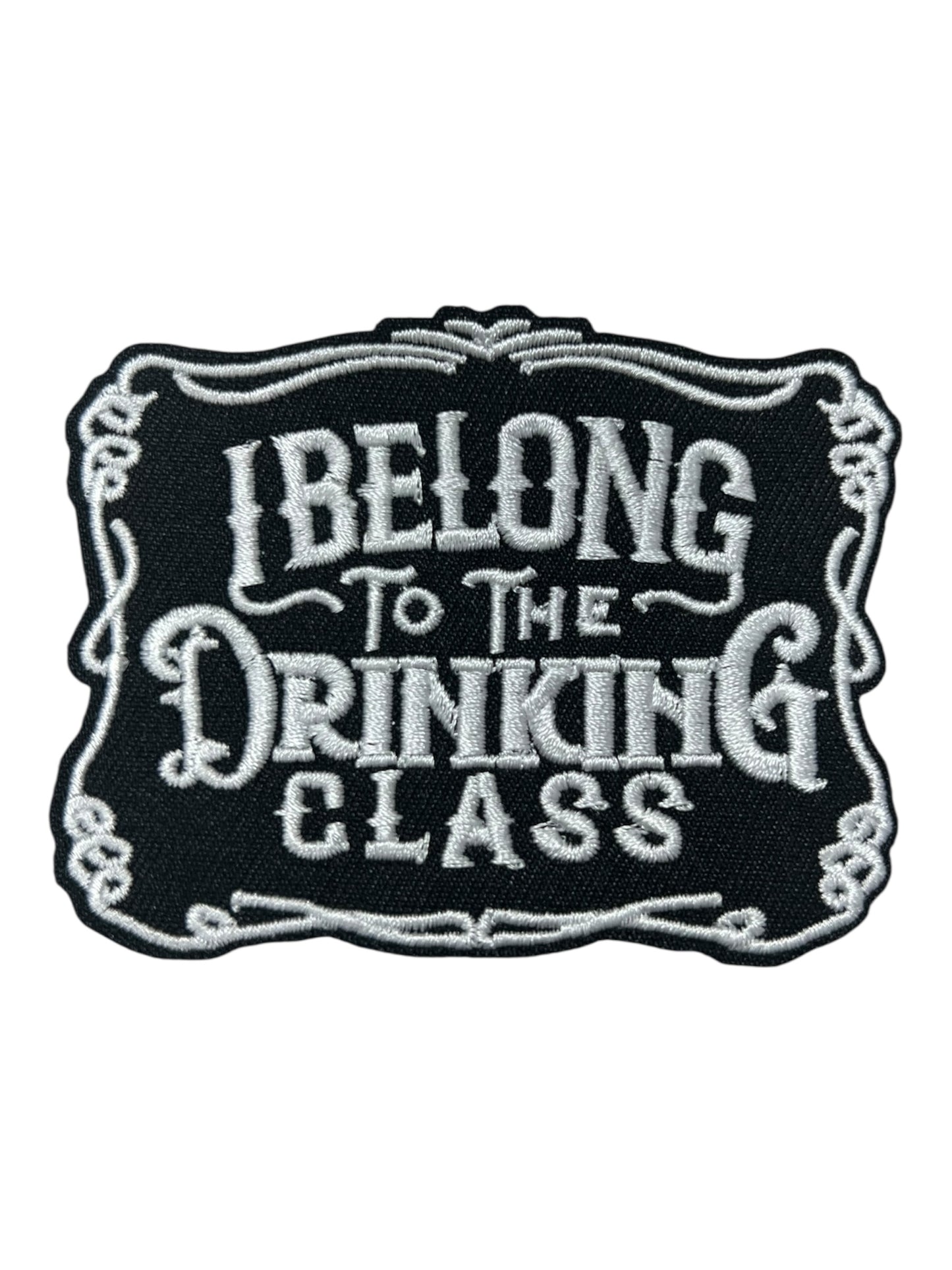 I belong to the drinking class