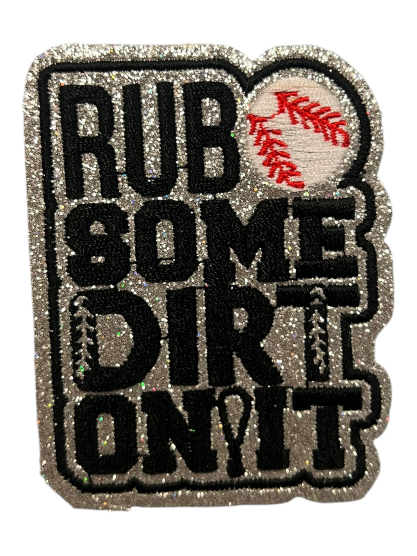 Rub some dirt on it