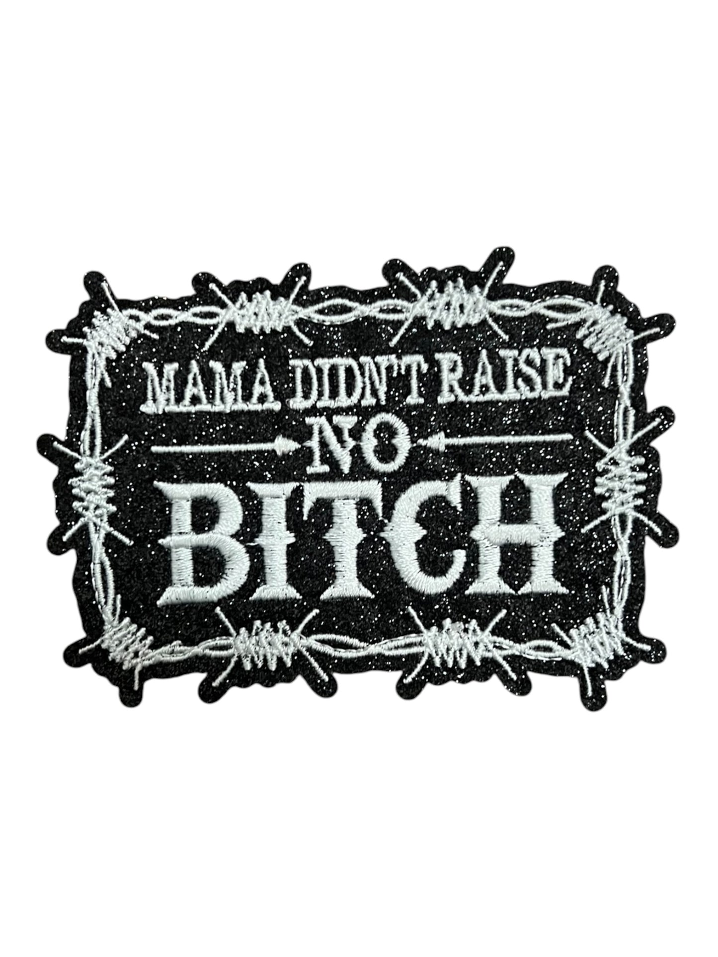 Mana didn’t raise no bitch white