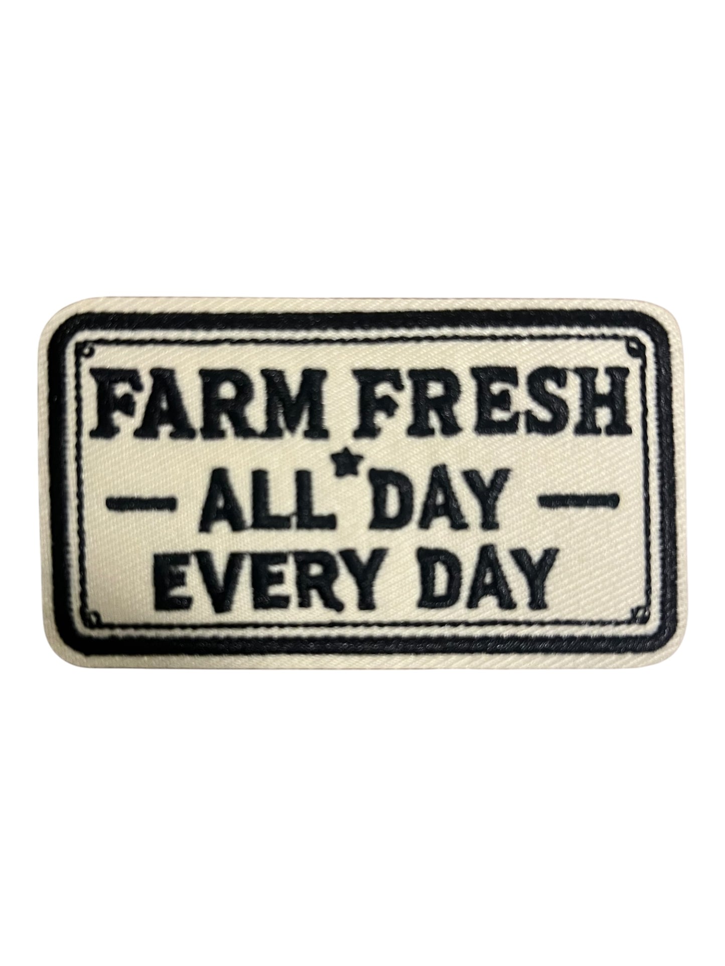 Farm fresh all day everyday