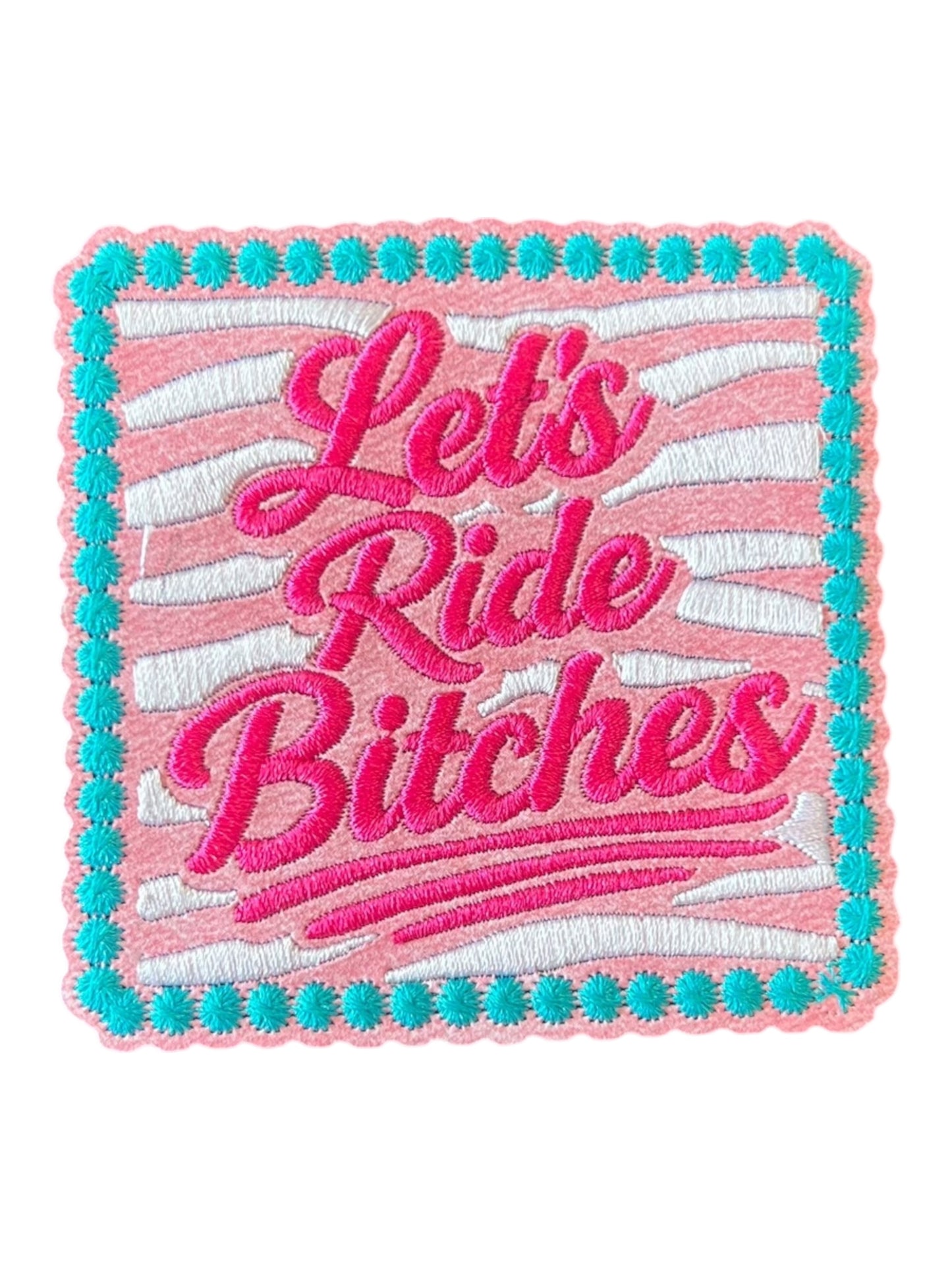 Let’s ride bitches
