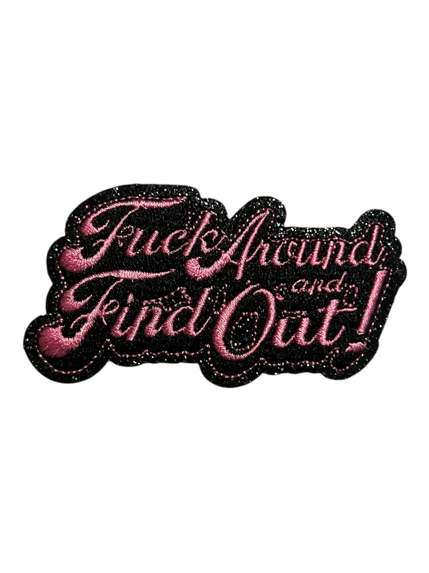 Fuck Around and Find Out pink