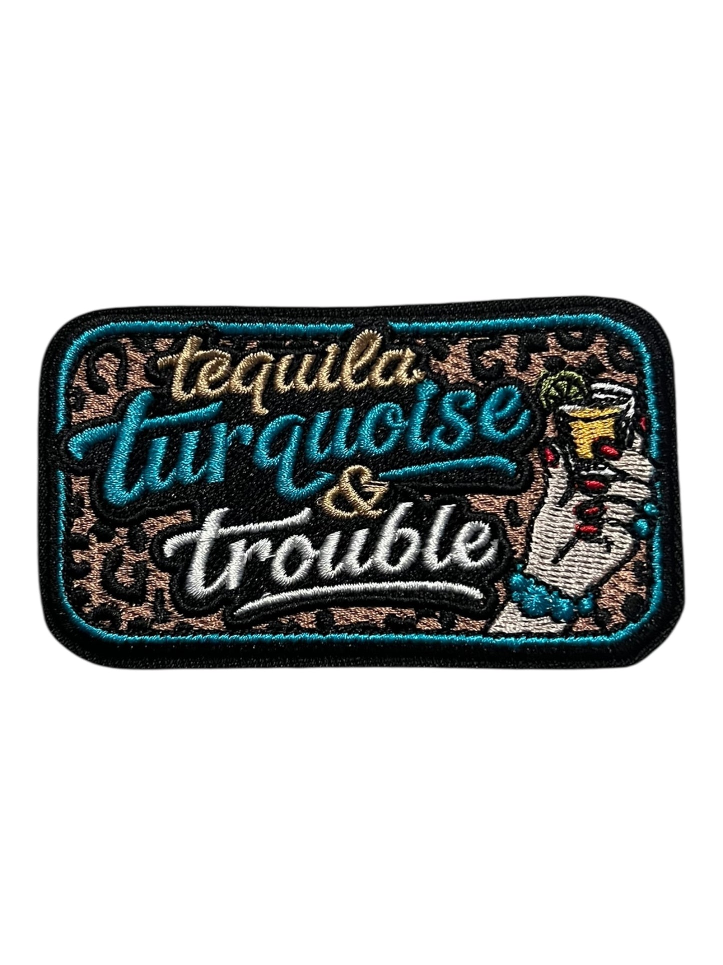 Tequila Turquoise and Trouble