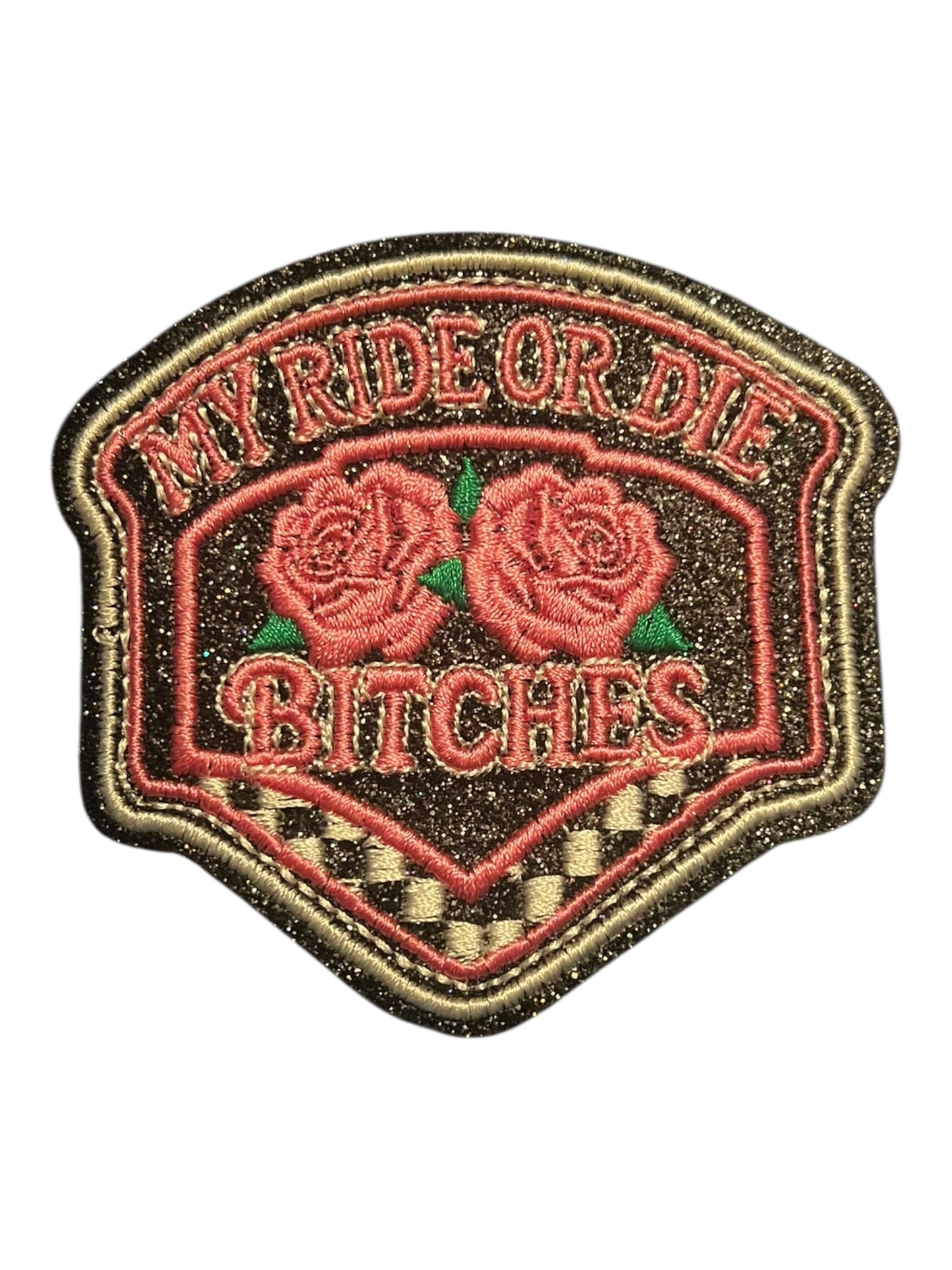 My Ride or Die Bitches