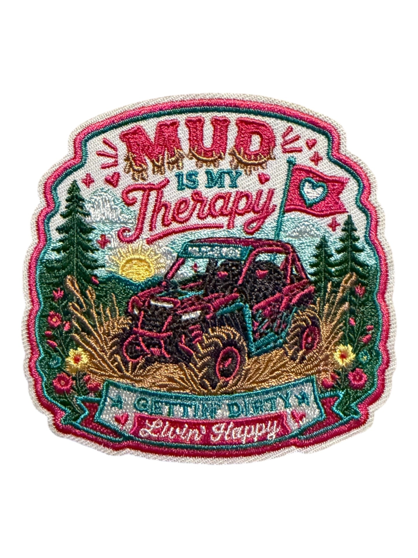 Mud is my therapy - gettin’ dirty living’ happy