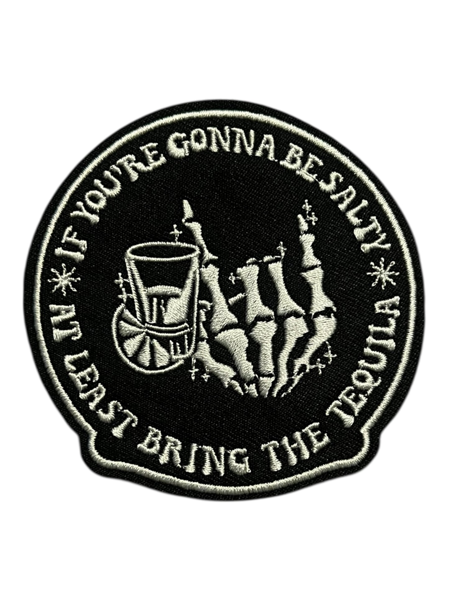 If you’re gonna be salty at least bring the tequila