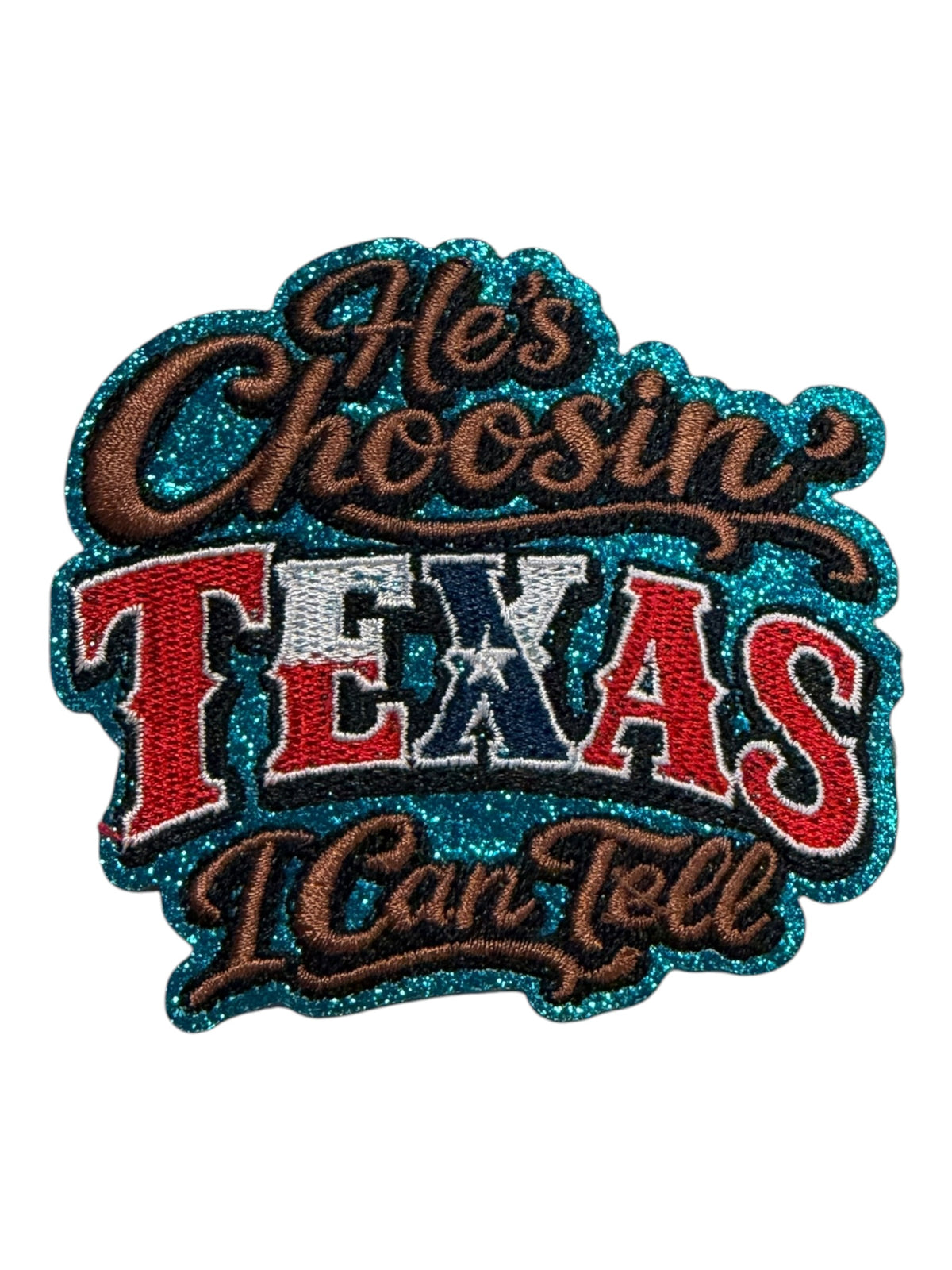 He’s choosin Texas I can tell
