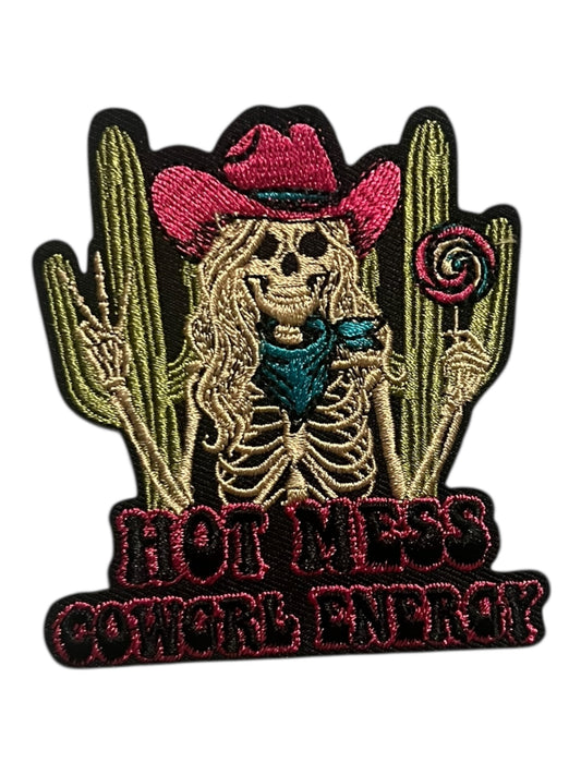 Hot mess  Cowgirl energy