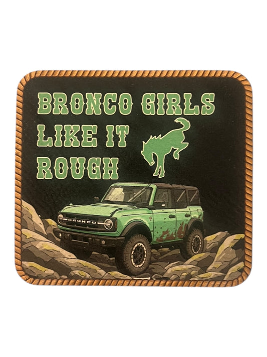 Bronco girl like it rough