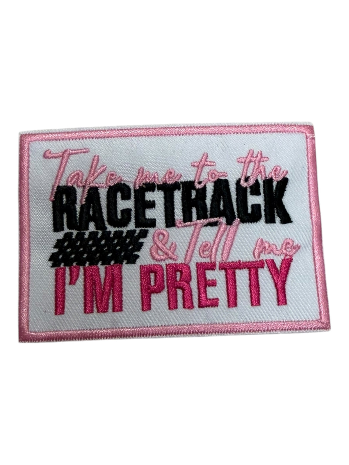 Take me to the racetrack & tell me I’m pretty. Pink square