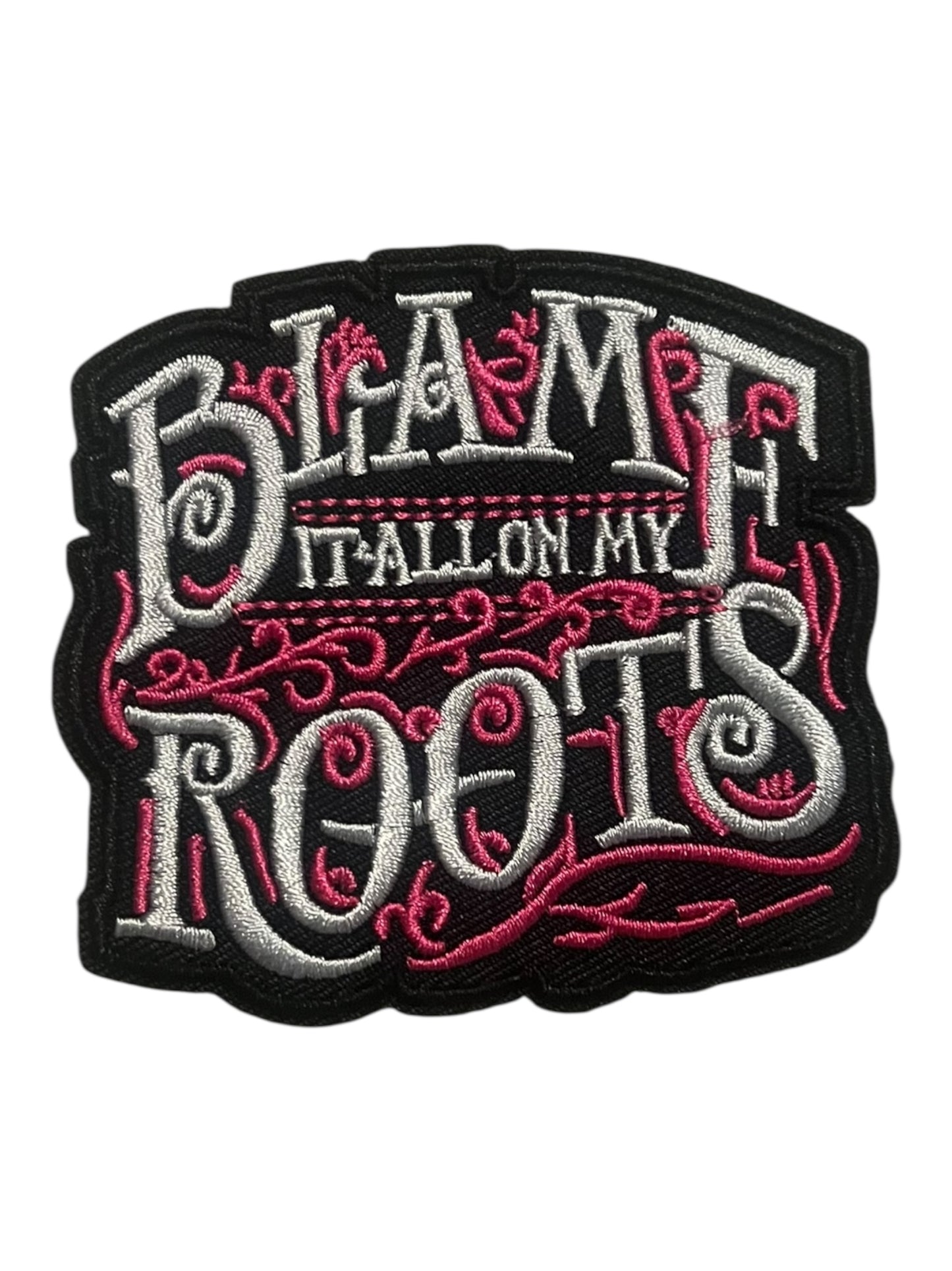 Blame it all on my roots  hot pink