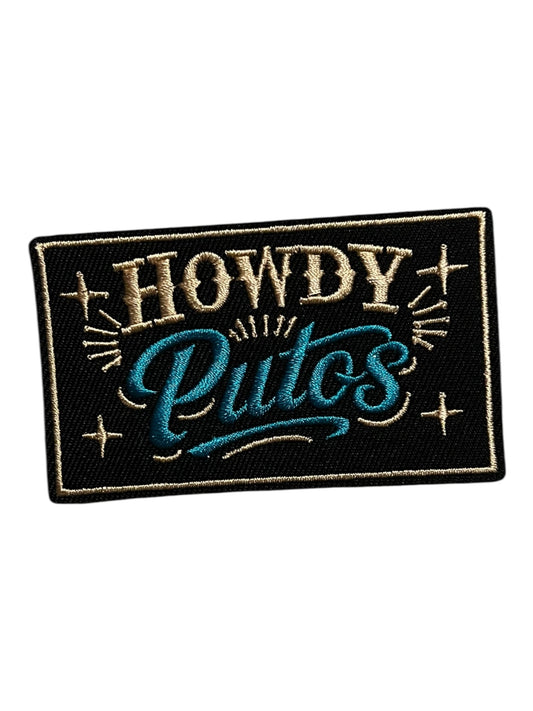 Howdy Putos   Turquoise