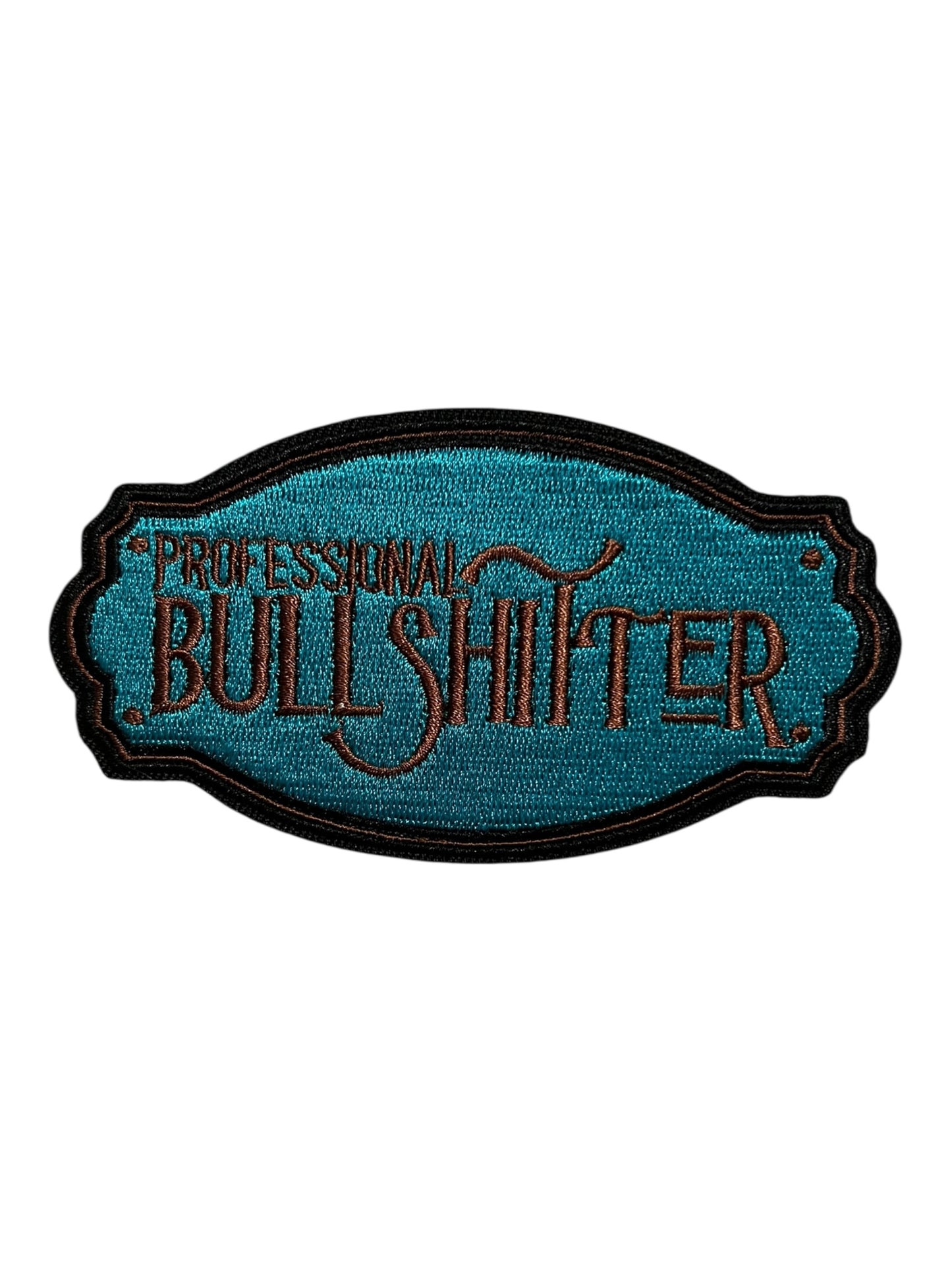 Professional Bull Shitter