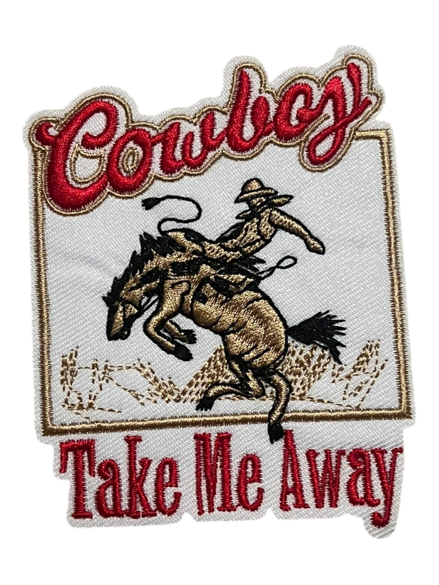 Cowboy take me away