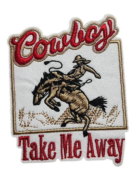 Cowboy take me away