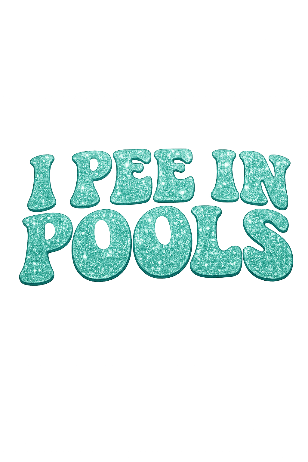 I pee in pools turquoise glitter transfer Hat size