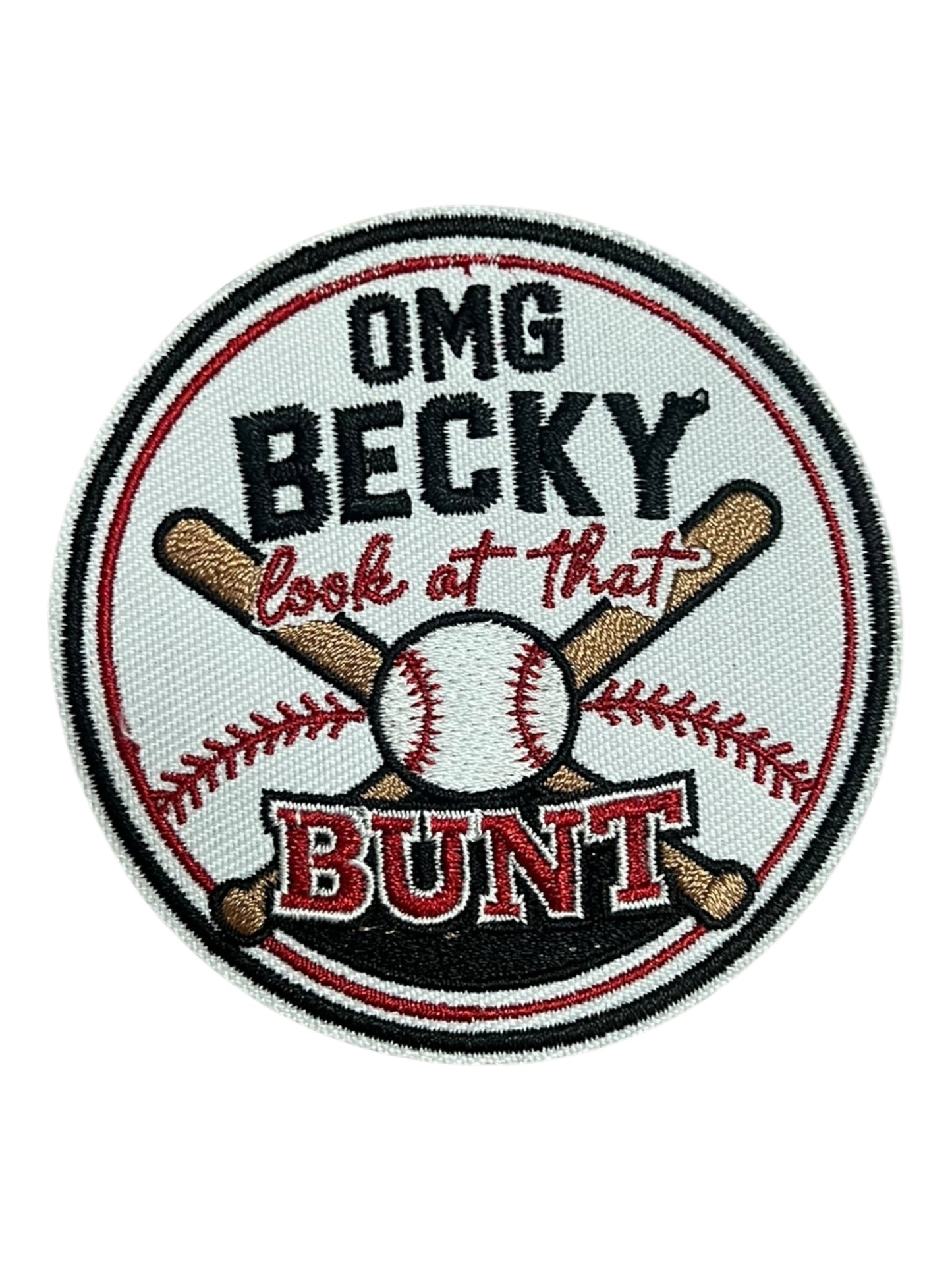 OMG Becky look at that Bunt