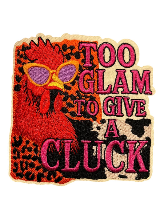 To glam to give a cluck
