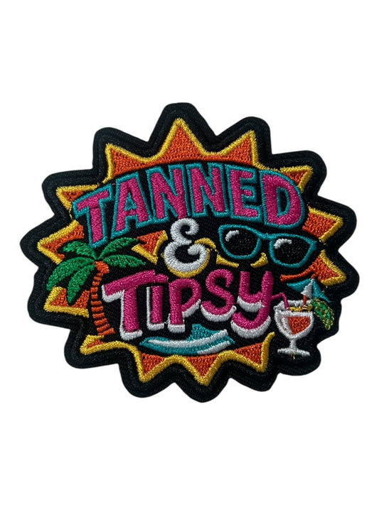 Tanned and Tipsy