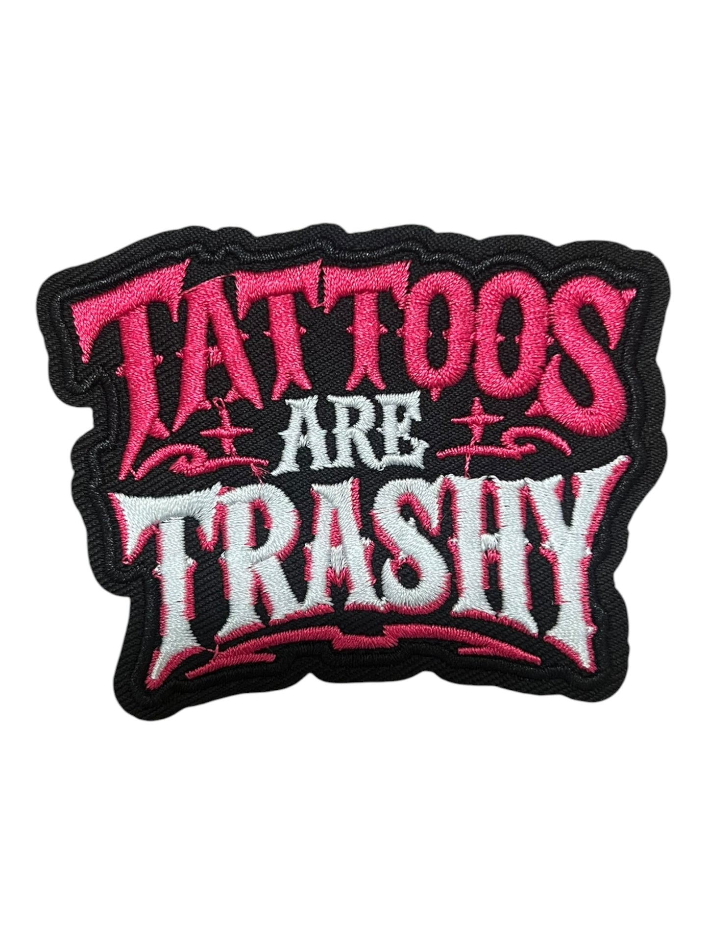 Tattoos are trashy pink white