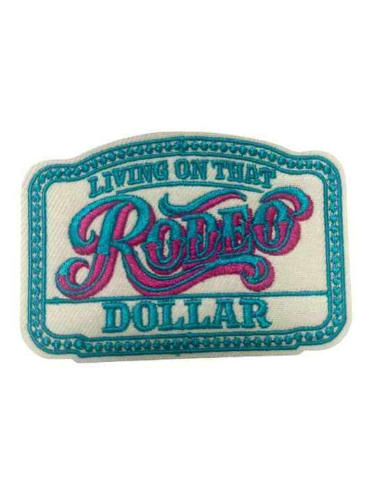 Living on that rodeo dollar