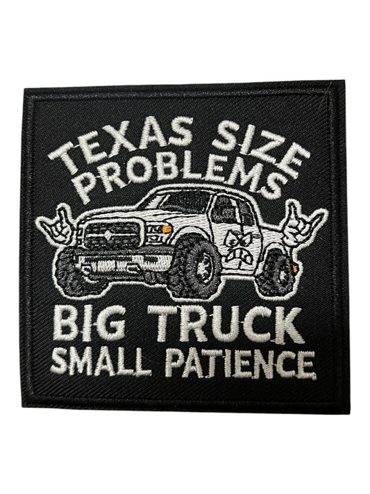 Texas size problems big truck patience