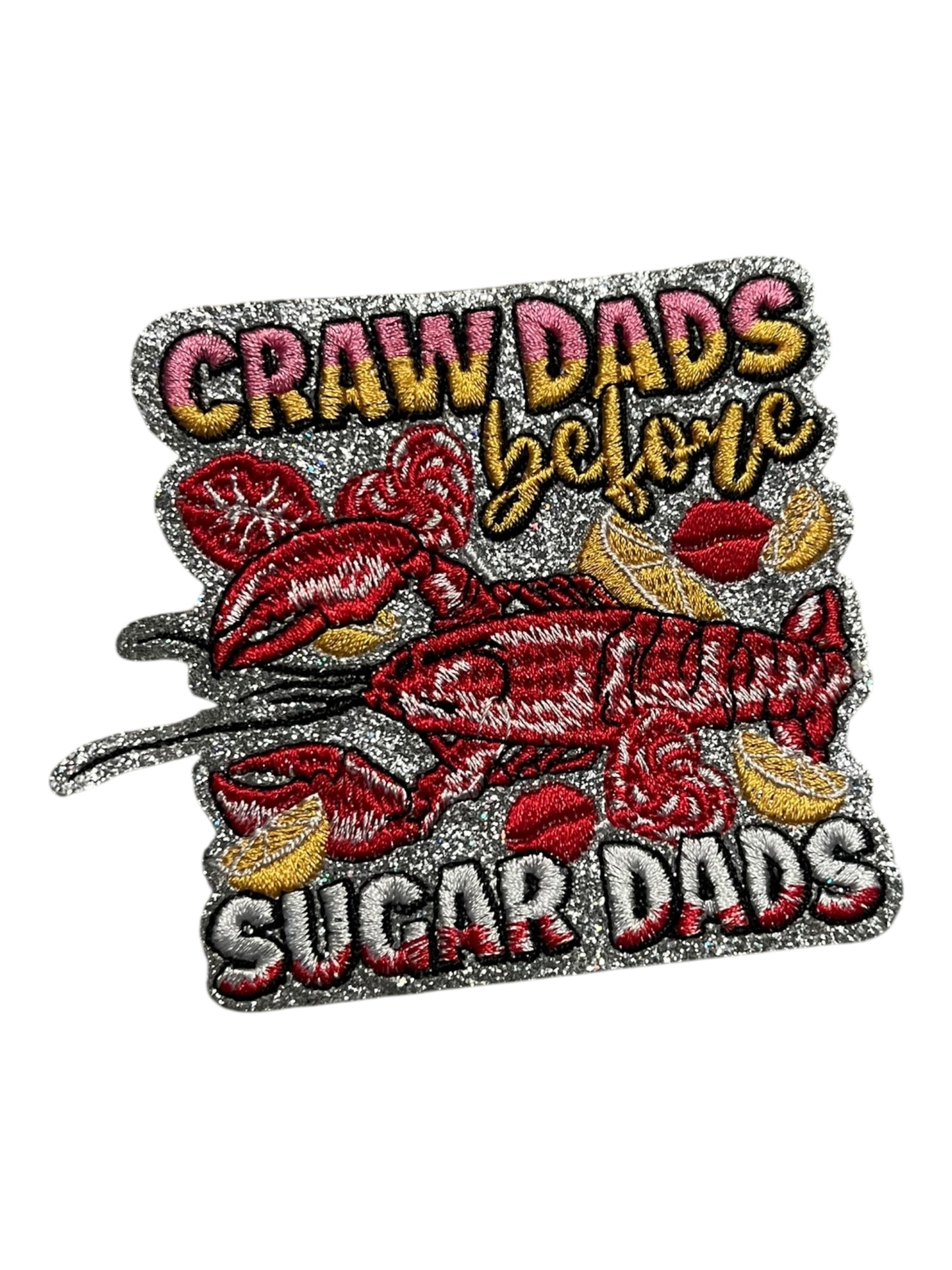 Crawdads before sugar dads