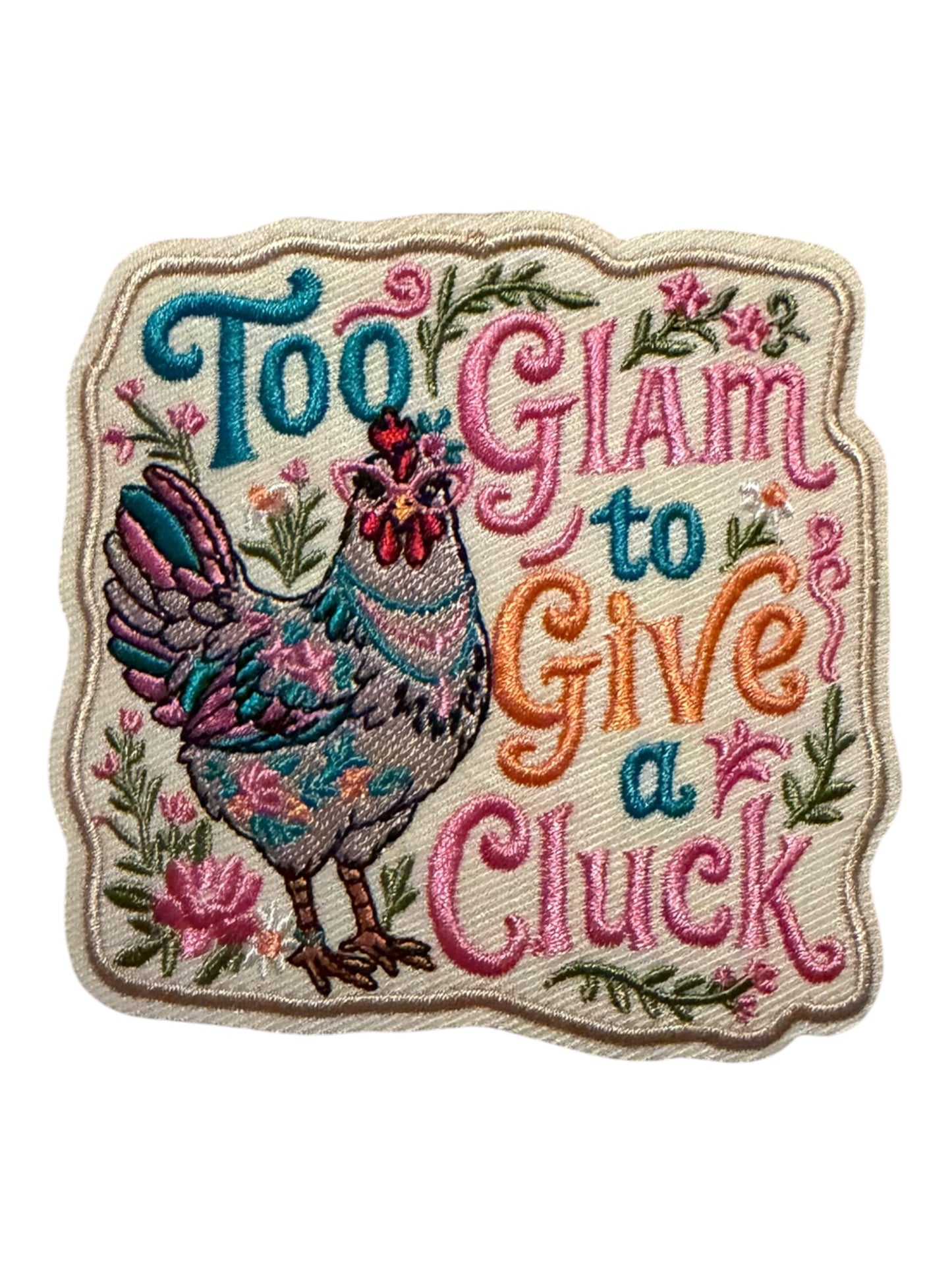 To glam to give a cluck