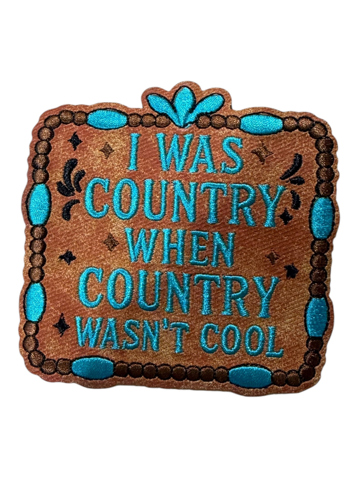 I was country when country wasn’t cool turquoise brown beads