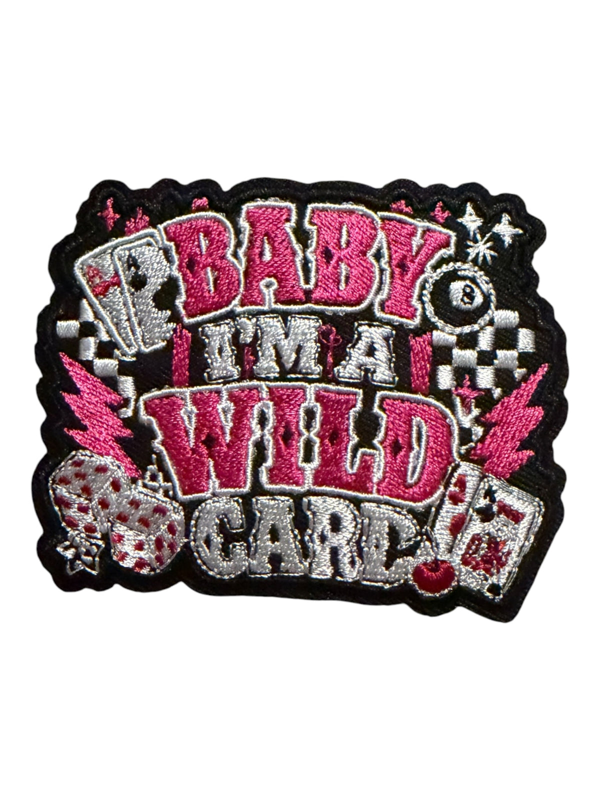 Baby I’m a wild card