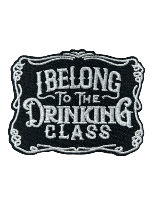 I belong to the drinking class