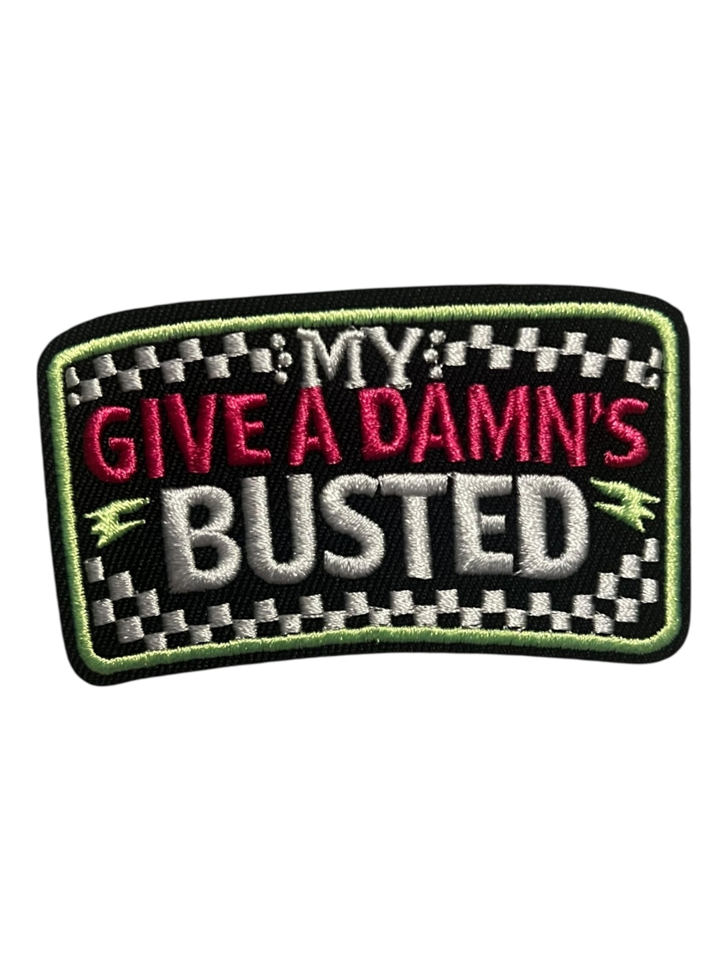 My give a damn is busted