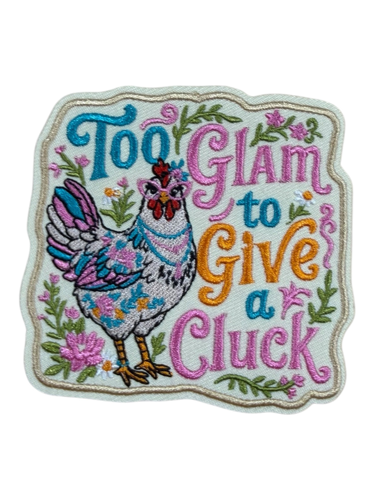 To glam to give a cluck