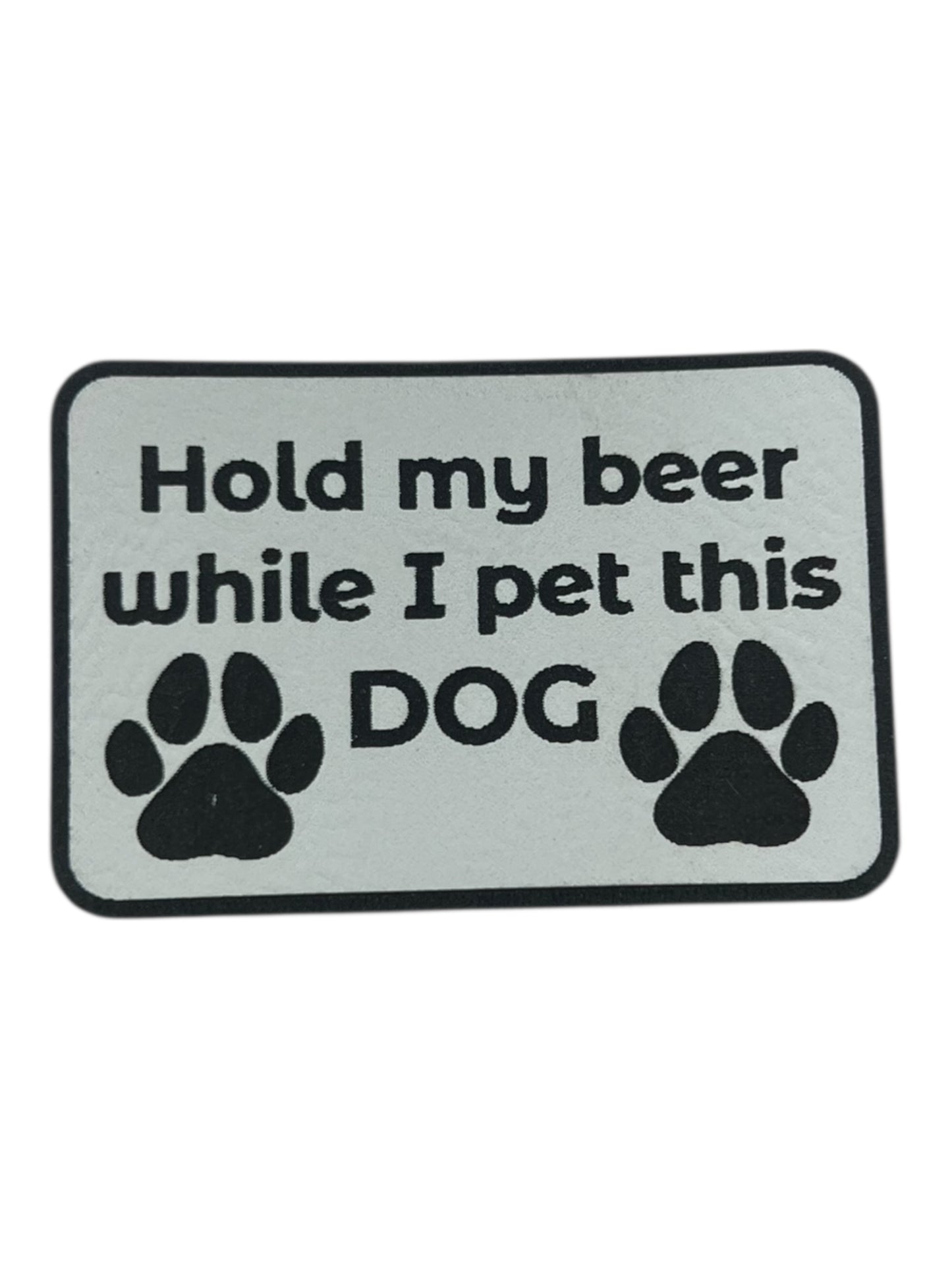 Hold my beer while I pet this dog