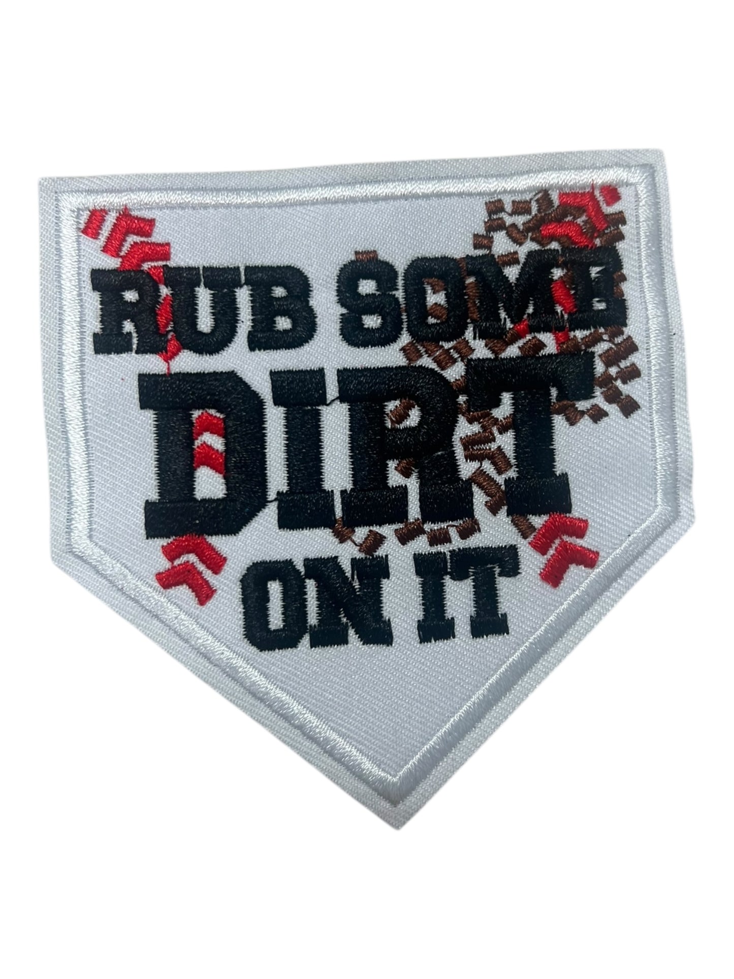 Rub some dirt on it