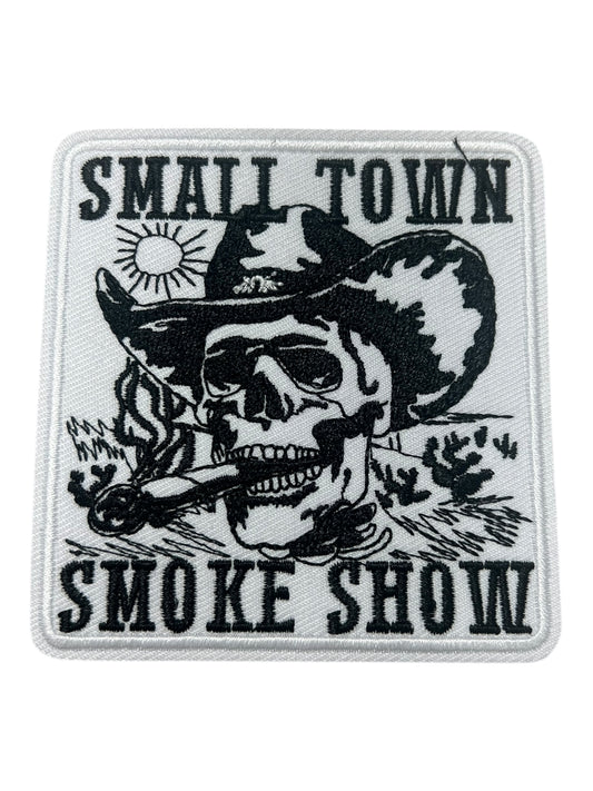 Small town Smoke Show