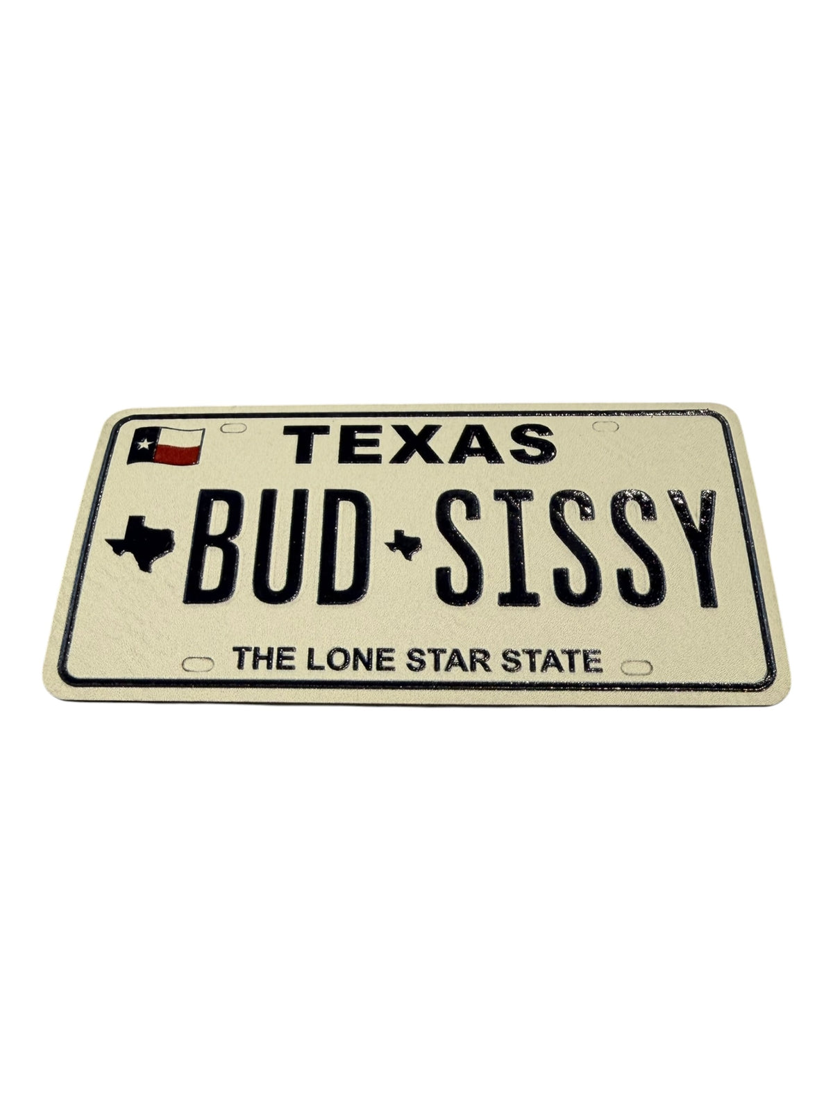 Texas bud*sissy the lone star state leatherette license plate