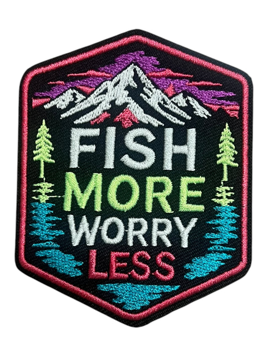 Fish more  worry less neon