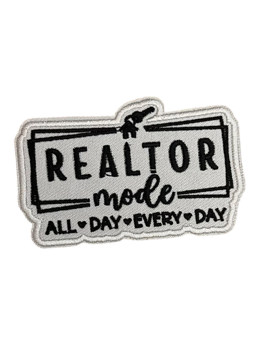Realtor mode all day every day