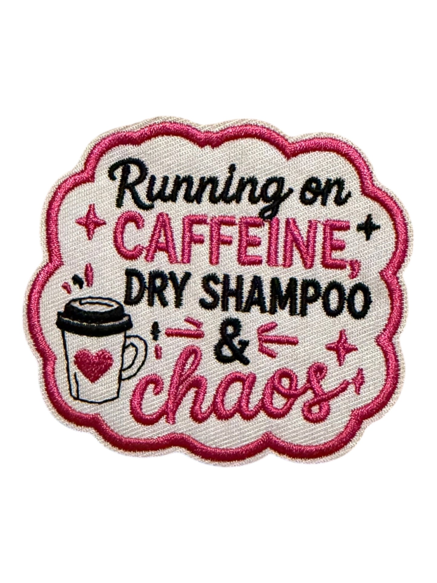 Running on caffeine dry shampoo & chaos