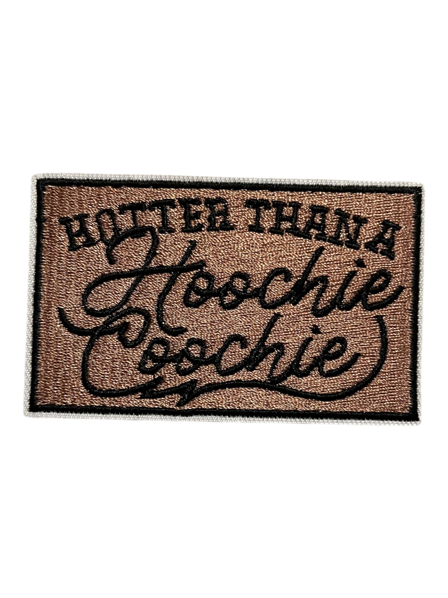 Hotter than a hoochie coochie